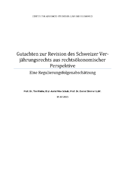 Revision des Schweizer Verjährungsrechts aus rechtsökonomischer Perspektive